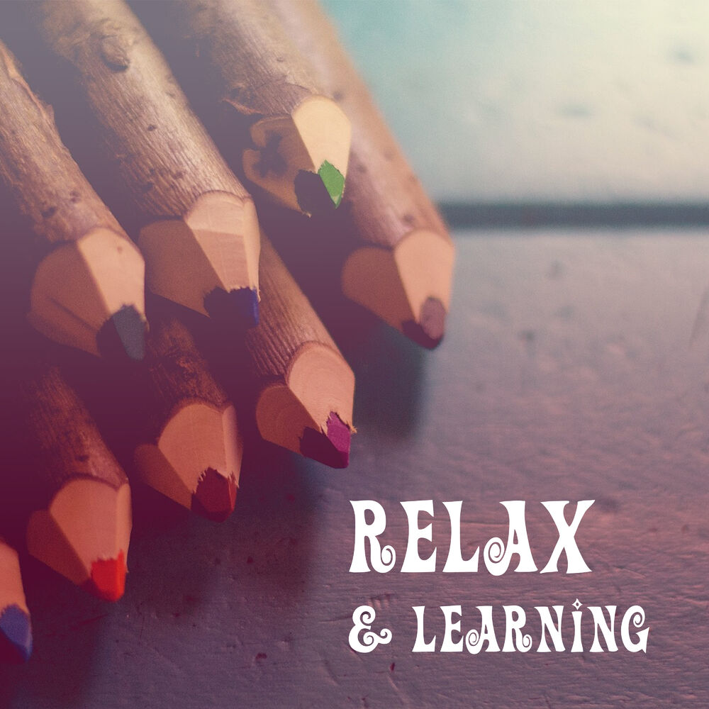 Picture of Relax & Learning – Brilliant Songs for Children, Soft Music, Deep Focus, Classical Sounds for Youngest