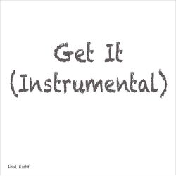 Cover of Get It (Instrumental)
