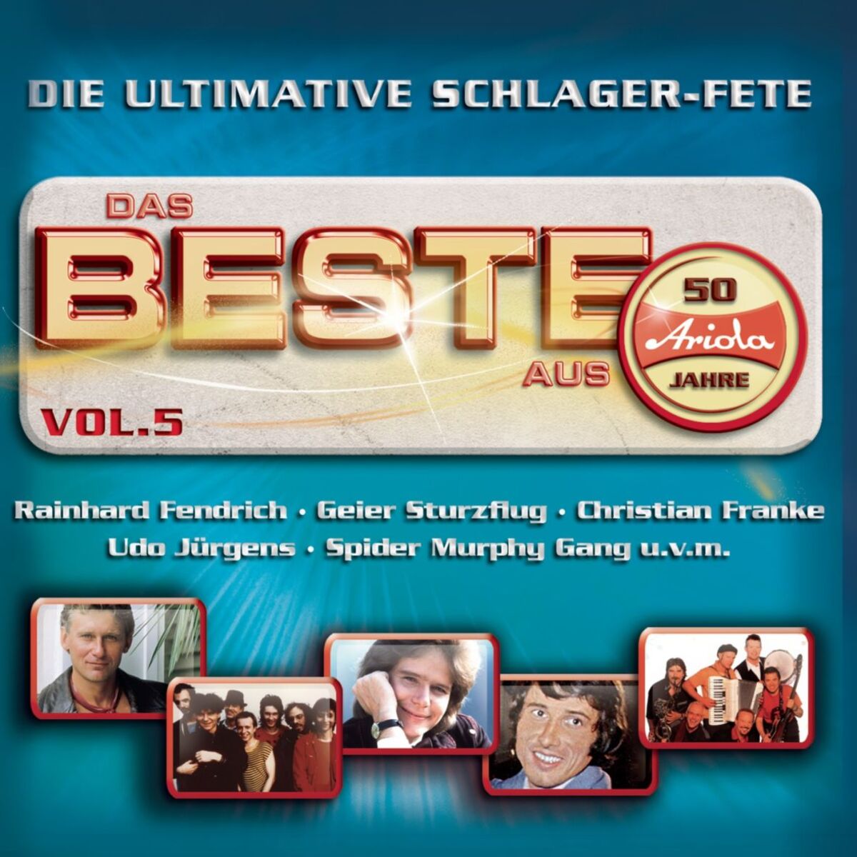 Album cover of Das Beste aus 50 Jahren Ariola Vol. 5
