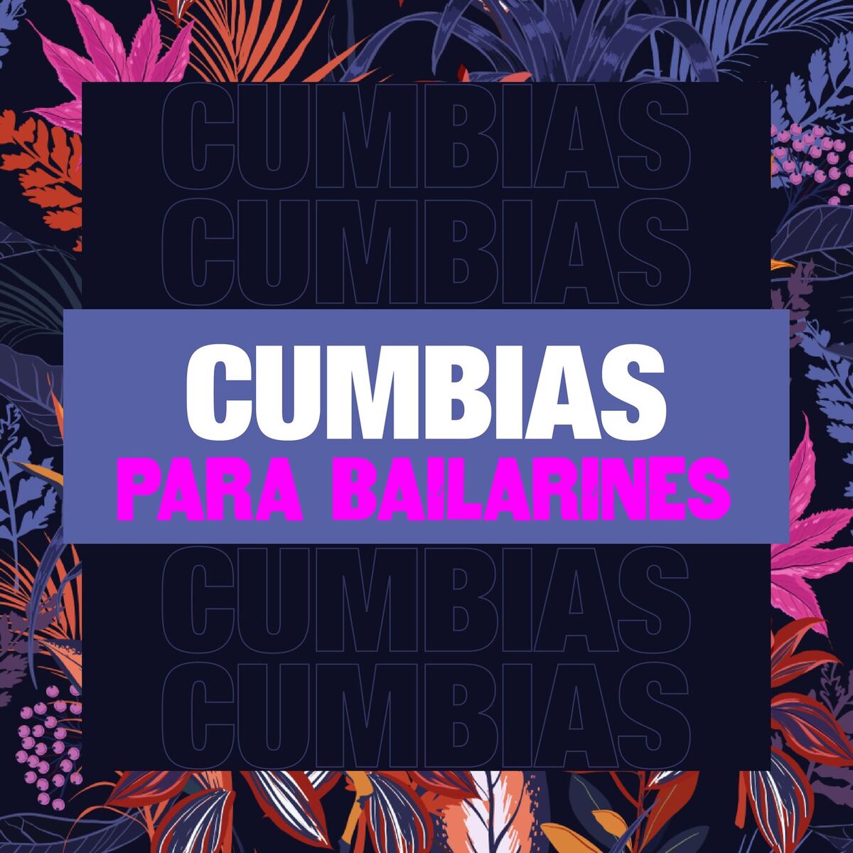 Album cover of Cumbias Para Bailarines