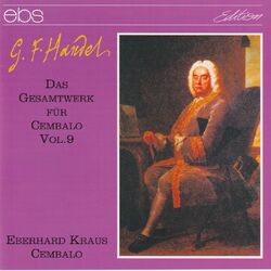 Cover of Georg Friedrich Händel: The complete Works for Harpsichord Vol. 9