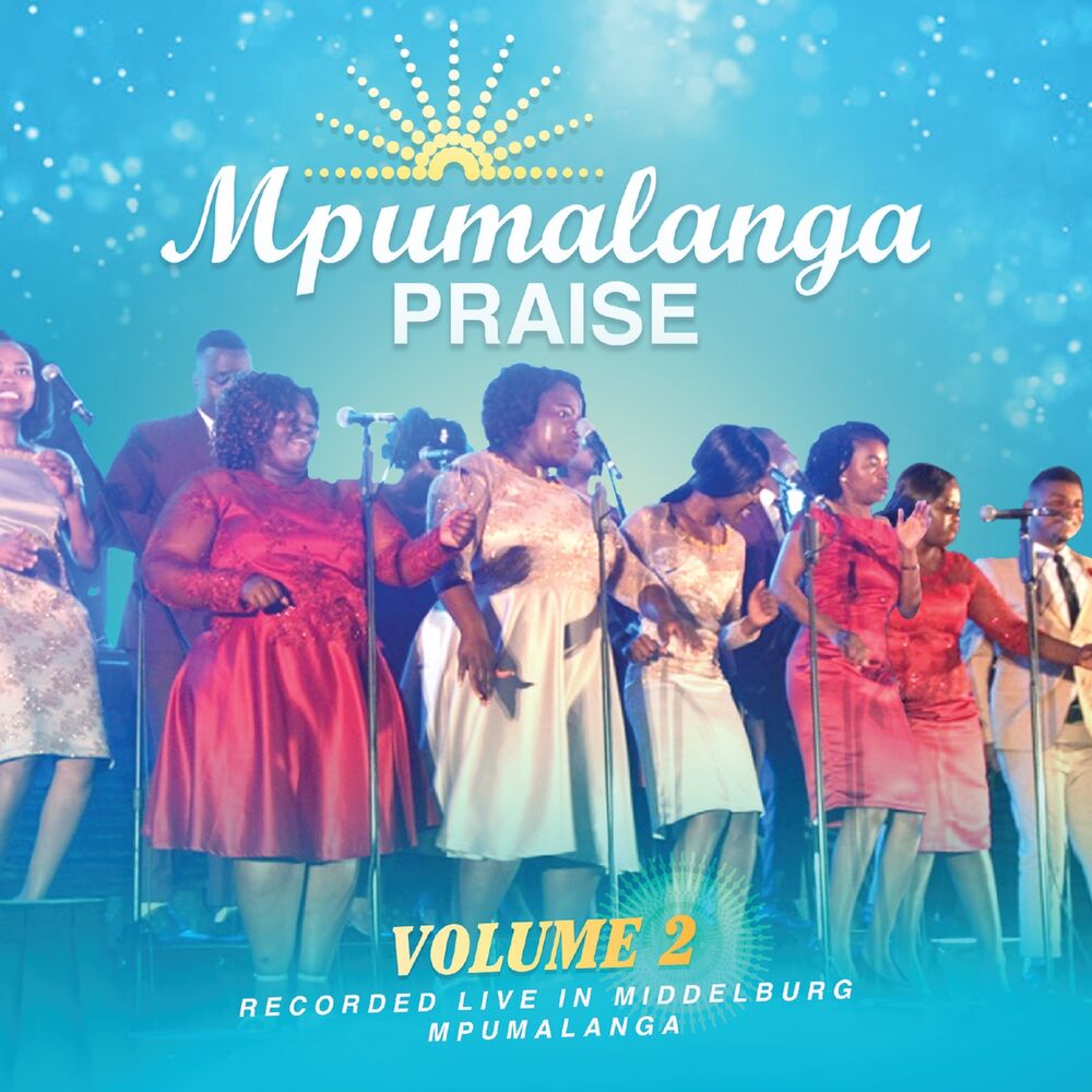 Picture of Mpumalanga Praise (Live In Middleburg Mpumalanga / Vol. 2)