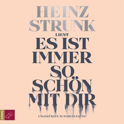 Cover of Es ist immer so schön mit dir (Ungekürzt)