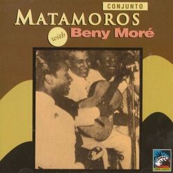 Cover of Conjunto Matamoros with Benny Moré
