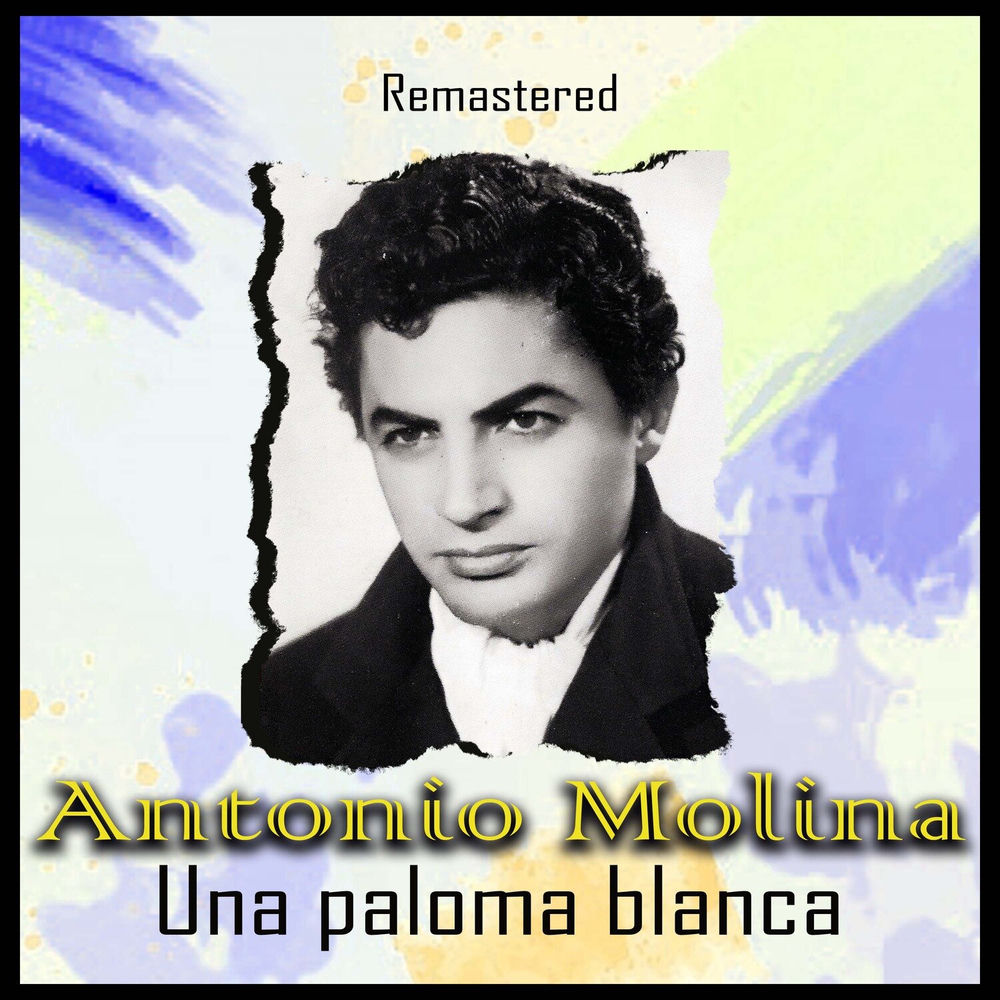 Una paloma blanca (Remastered)
