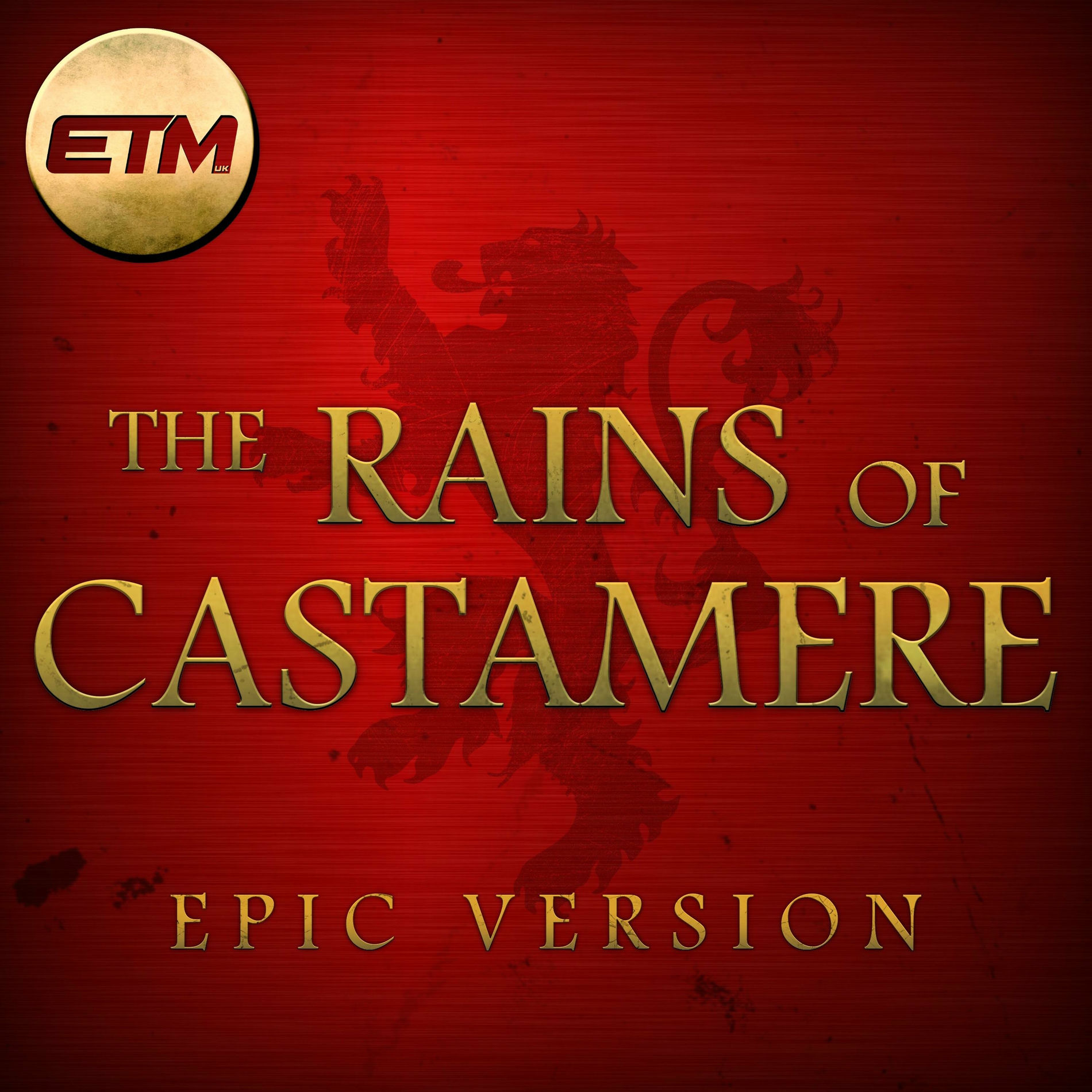 Album cover of The Rains of Castamere (Epic Version)