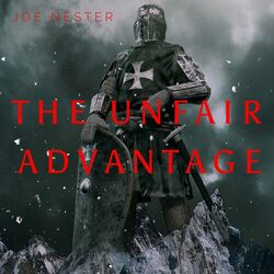Cover of The Unfair Advantage