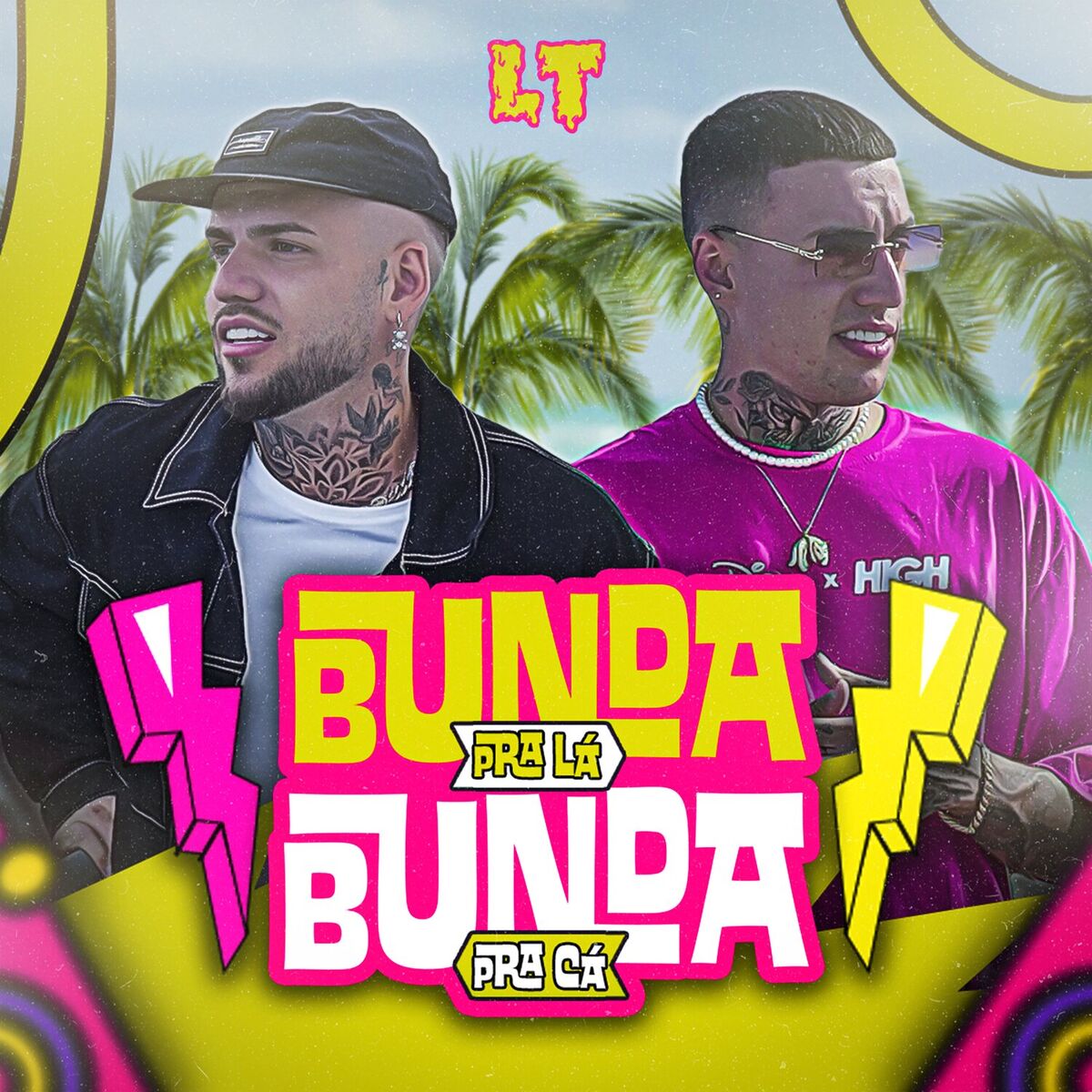 Album cover of Bunda Pra Lá, Bunda Pra Cá