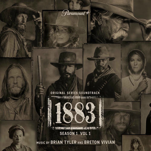Brian Tyler - 1883: Season 1, Vol. 1 (Original Series
