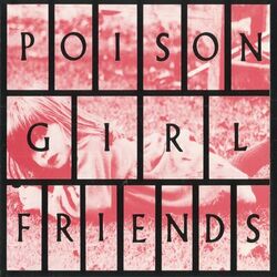 Cover of POiSON GiRL FRiENDS