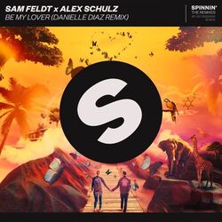 Cover of Be My Lover (Danielle Diaz Remix)