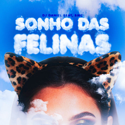 Sonho das Felinas
