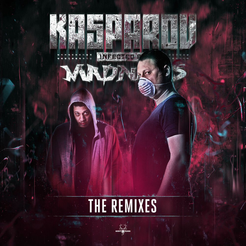 Picture of Infected by Madness (The Remixes)