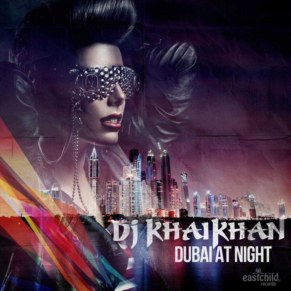 Picture of DJ Khaikhan - Dubai At Night (MP3 Single)