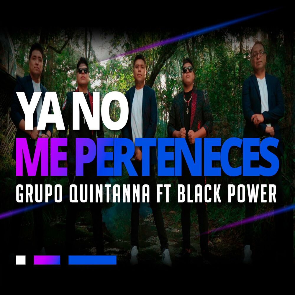 Picture of Ya No Me Perteneces (feat. Black Power)