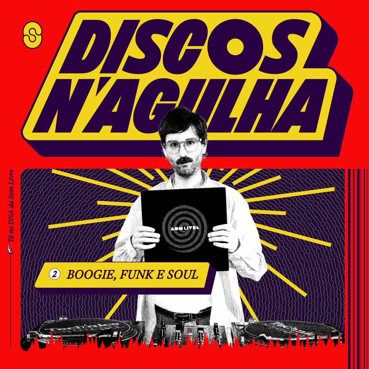 Album cover of Discos N'Agulha #2 - DJ Set Boogie, Soul and Funk (vinyl mix por Grooves do Toledo)