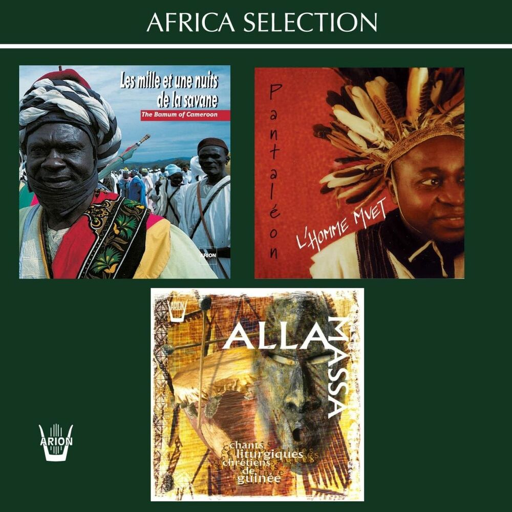 Picture of Les mille et une nuits de la savane: Le pays Bamoun au Cameroun / L'Homme mvet / Alla Massa: Chants liturgiques chrétiens de Guiné (Africa Selection)
