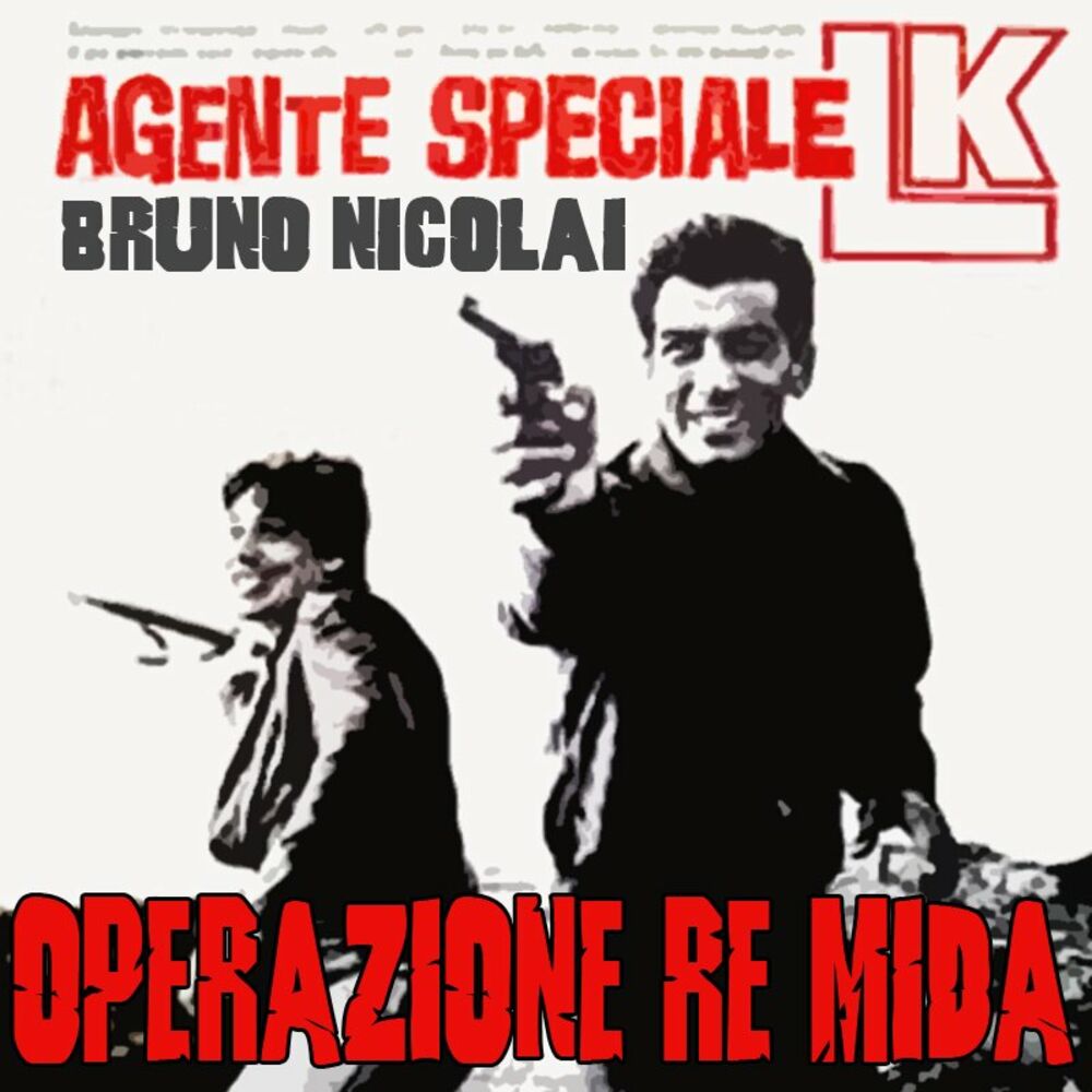 Picture of Agente speciale L.K. operazione Re Mida (Original Motion Picture Soundtrack)