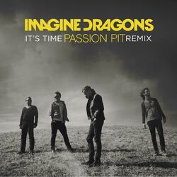 Cover of It's Time (Passion Pit Remix)