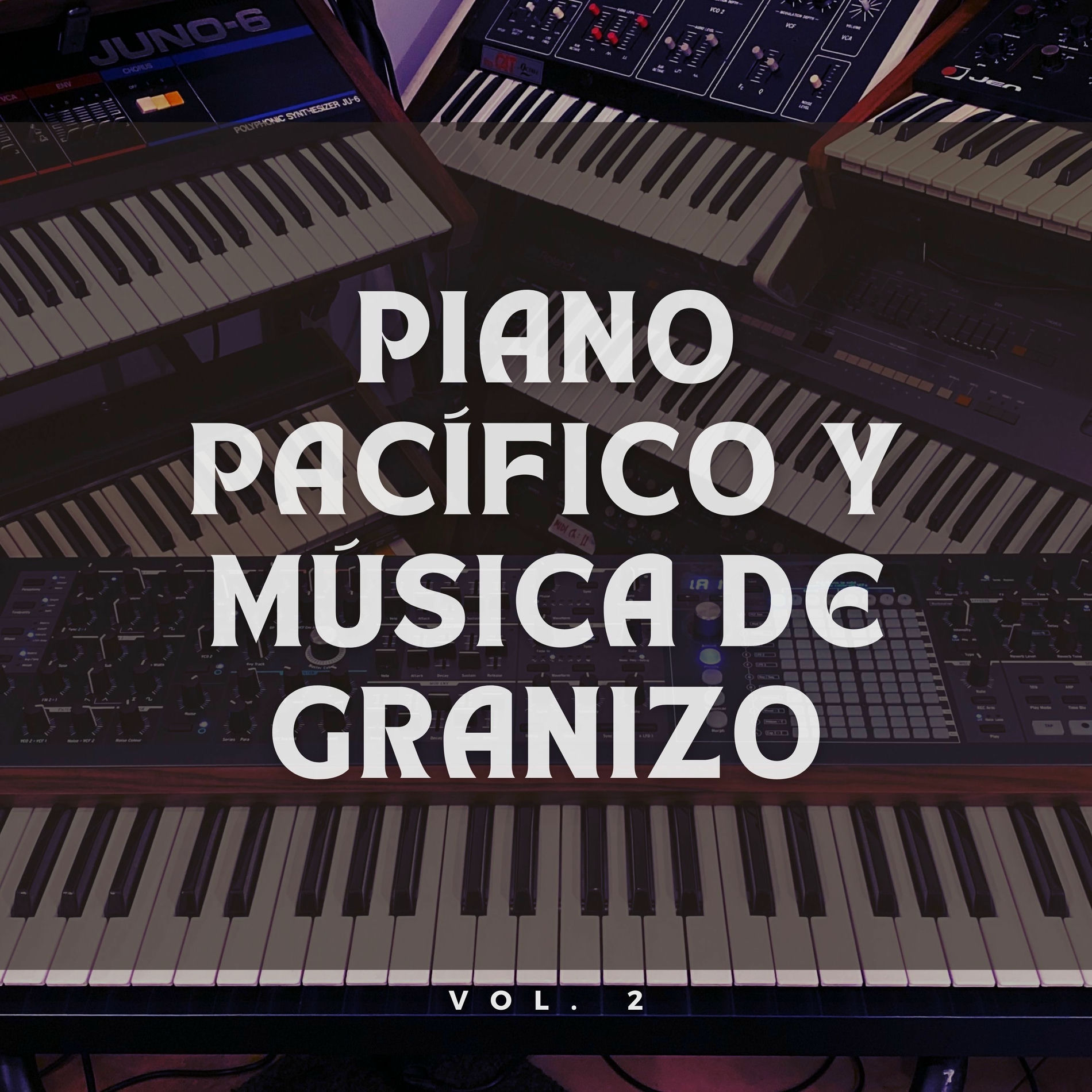 Album cover of Piano Pacífico Y Música De Granizo
