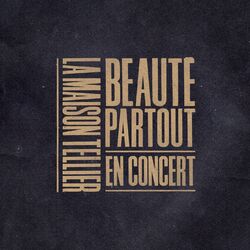 Cover of Beauté partout (En concert)