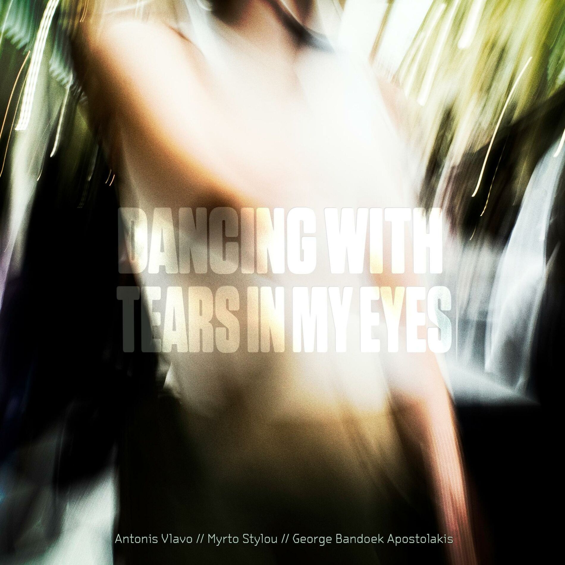 Album cover of Dancing With Tears In My Eyes (feat. Myrto Stylou)