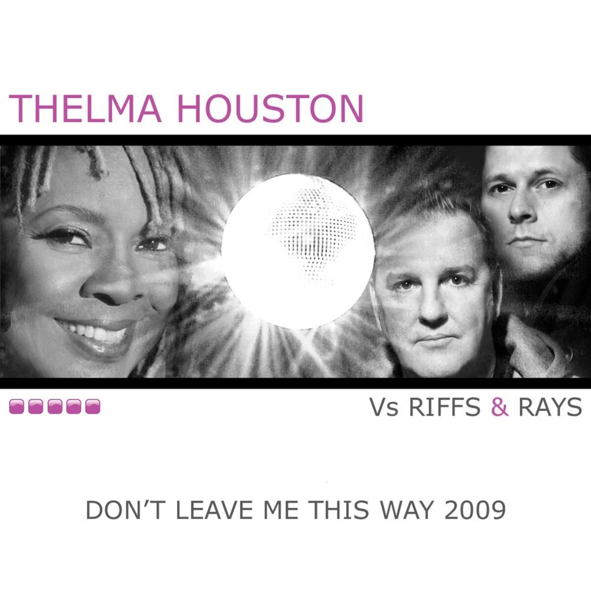 Album cover of Don't Leave Me This Way 2009 (New Mixes)