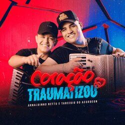 Cover of Coração Traumatizou