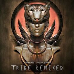 Tribe (Remixed)