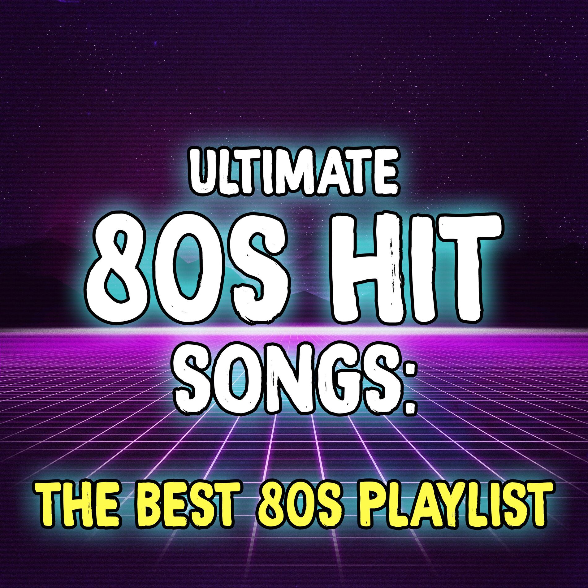 Album cover of Ultimate 80s Hit Songs: The Best 80s Playlist