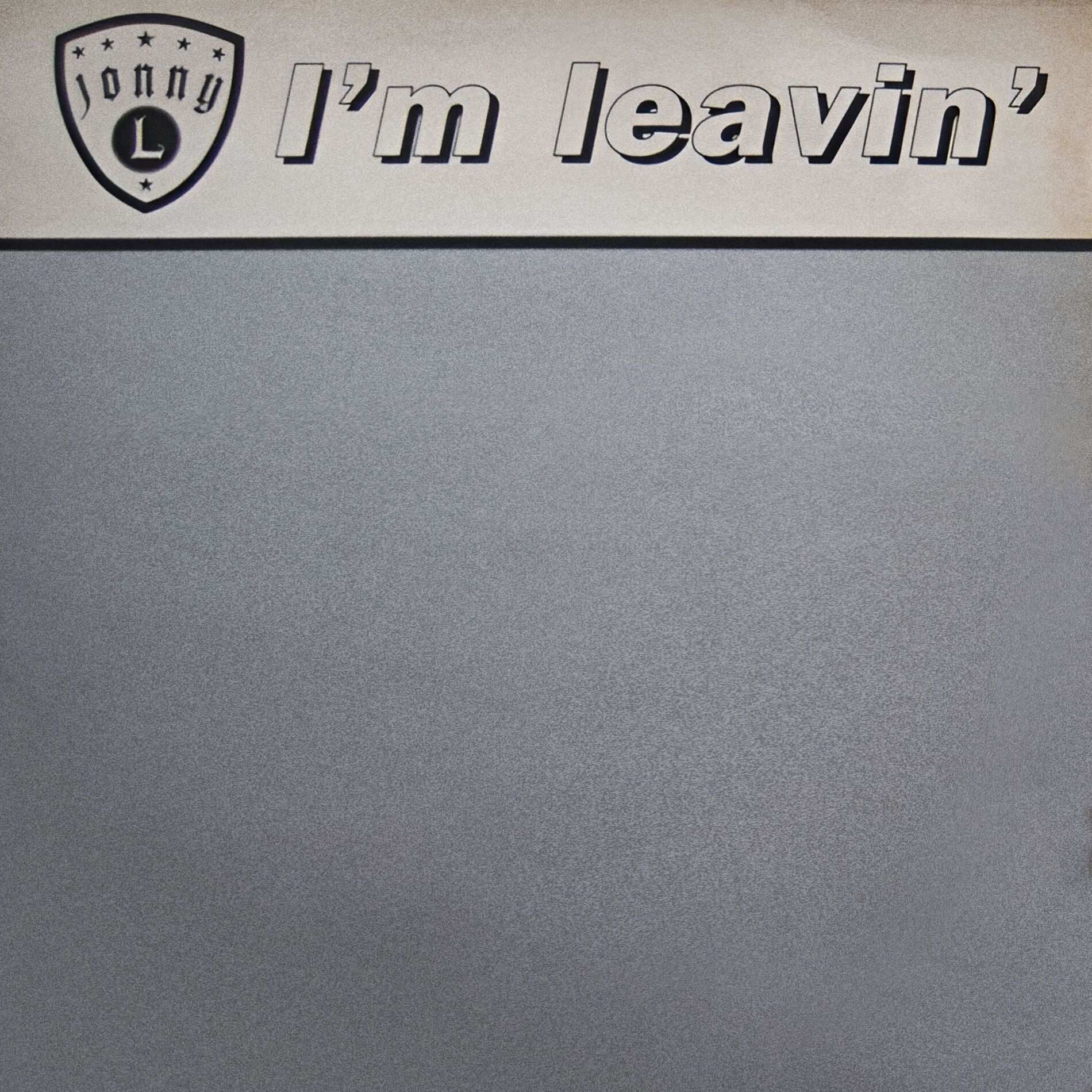 Album cover of I'm Leavin'