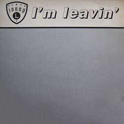 Cover of I'm Leavin'