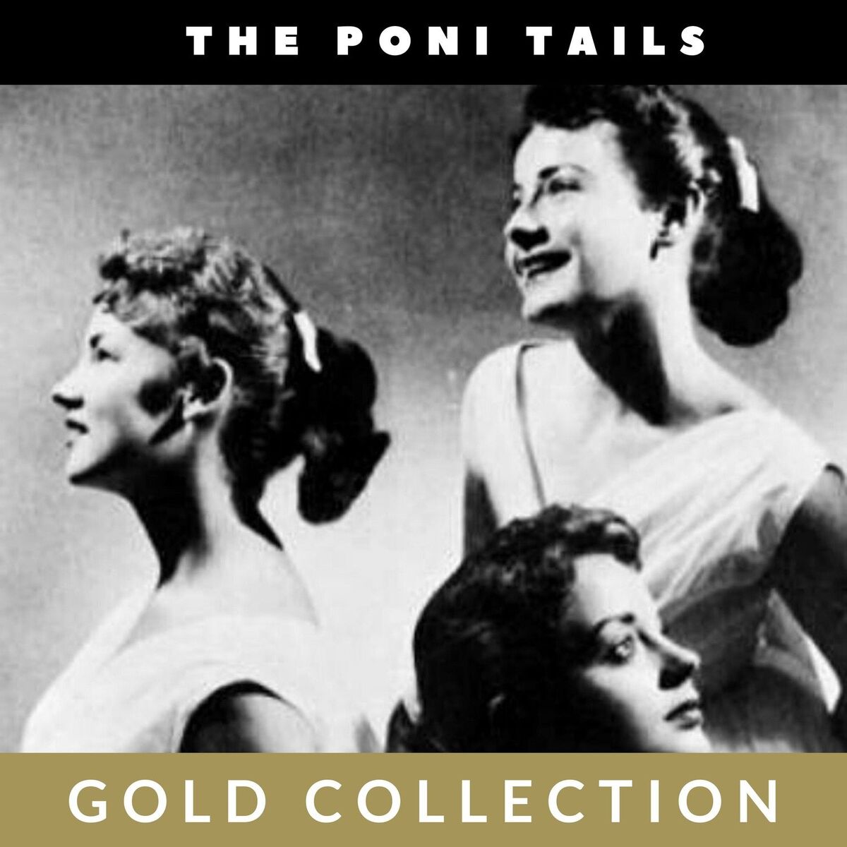 Album cover of The Poni Tails - Gold Collection