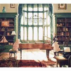 Cover of Animation "Violet Evergarden" Piano Arrange Album: Though Seasons Change-Violet Evergarden Piano Memories-