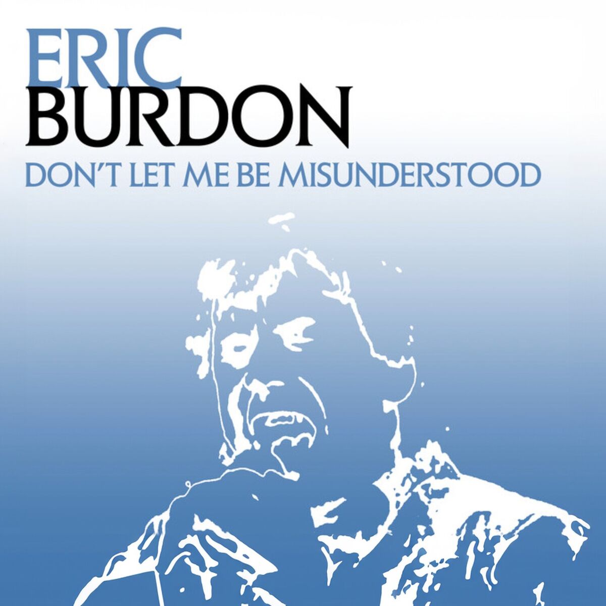 Album cover of Don't Let Me Be Misunderstood