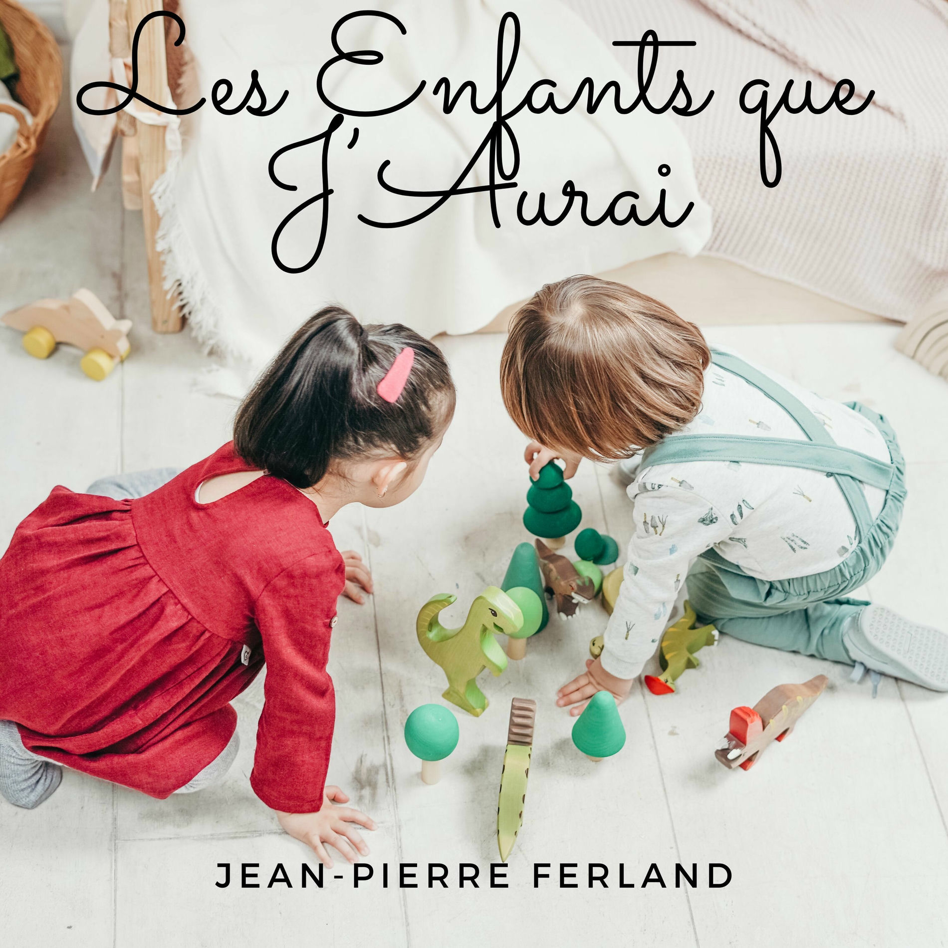 Album cover of Les Enfants que J’Aurai
