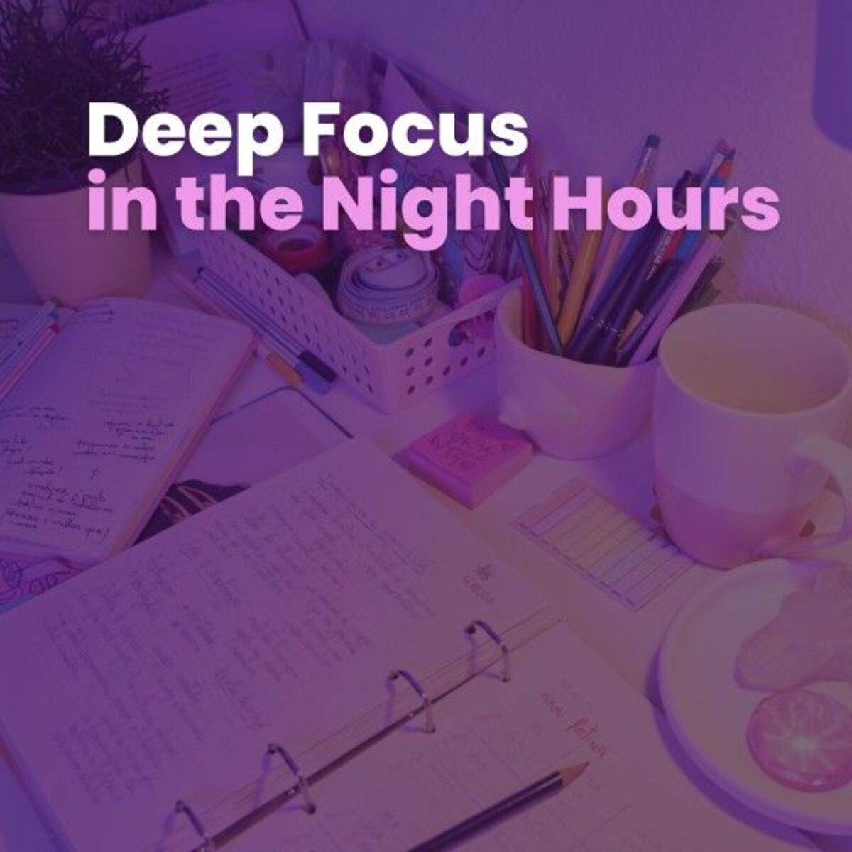 Album cover of Deep Focus in the Night Hours