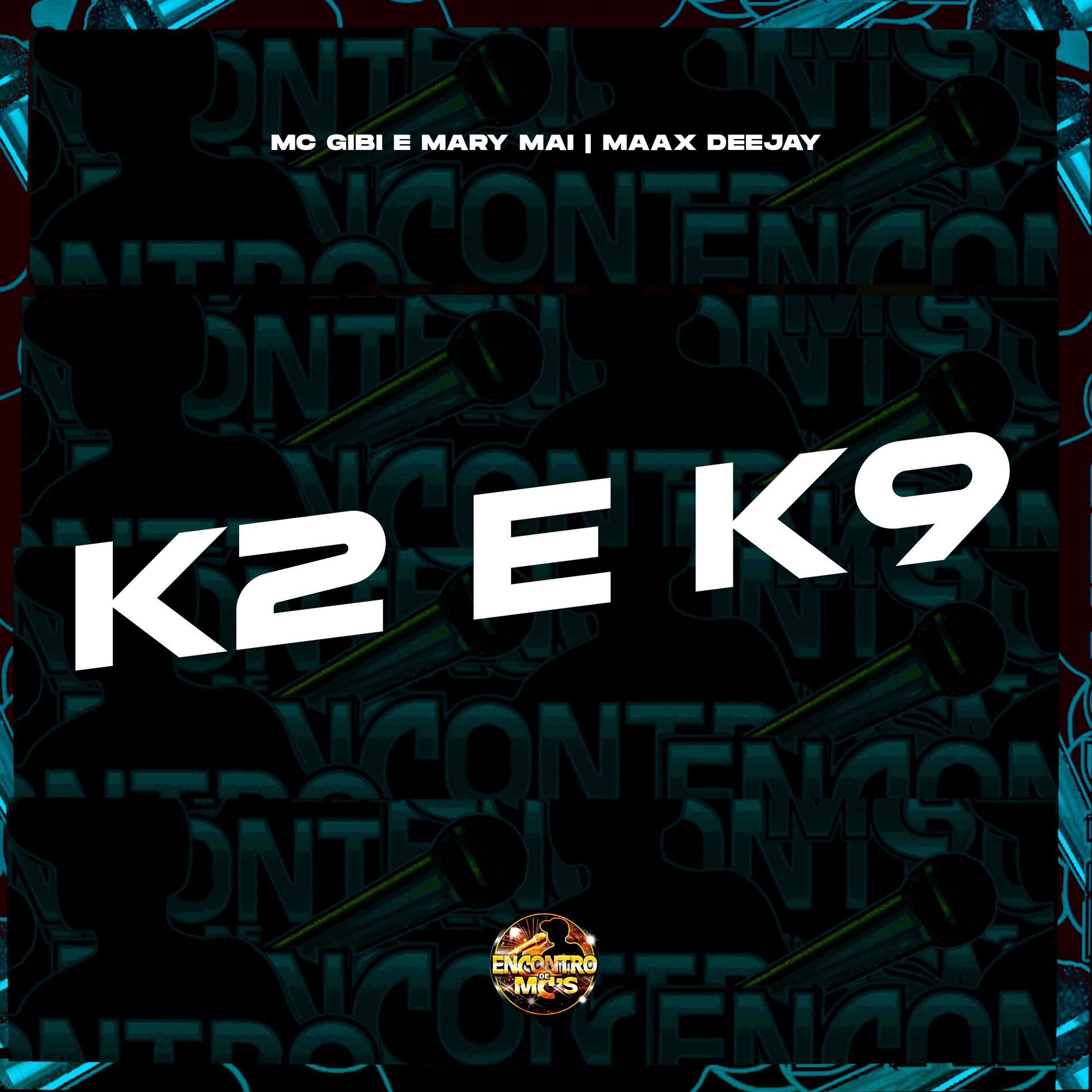 Album cover of K2 e K9