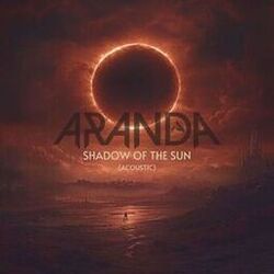 Shadow Of The Sun (Acoustic)