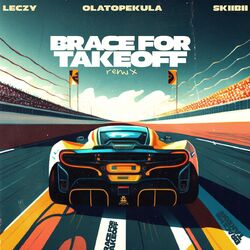 Cover of Brace For Takeoff (Remix)