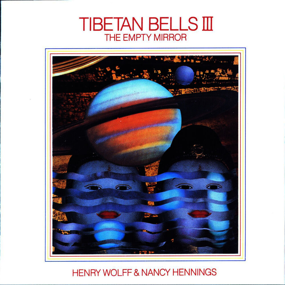 Picture of Tibetan Bells III: The Empty Mirror