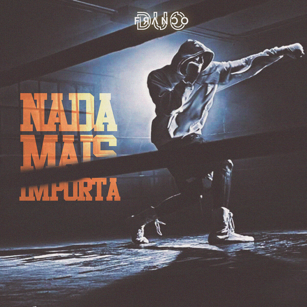 Album cover of Nada Mais Importa