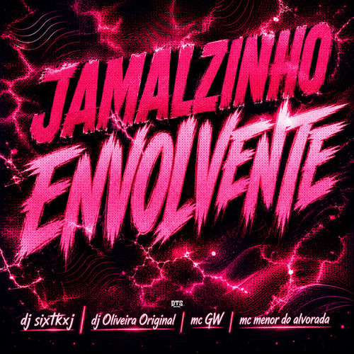 Jamalzinho Envolvente