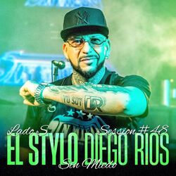 Cover of El Stylo (Diego Rios) - Session #48 (Sin Miedo: Lado S)