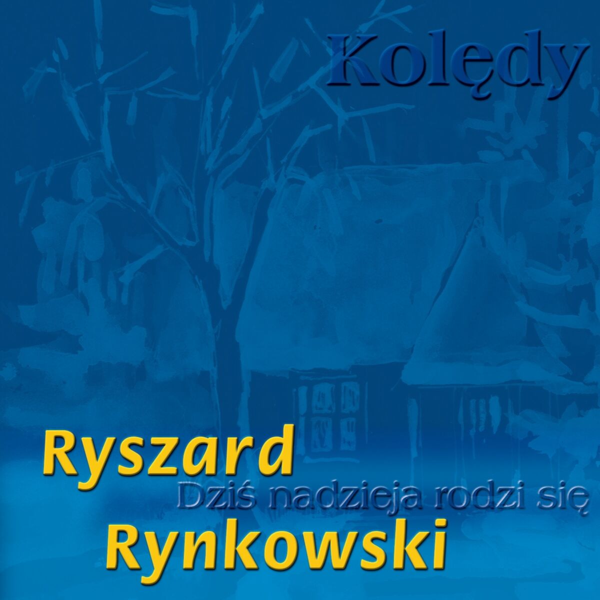 Album cover of Dziś nadzieja rodzi się