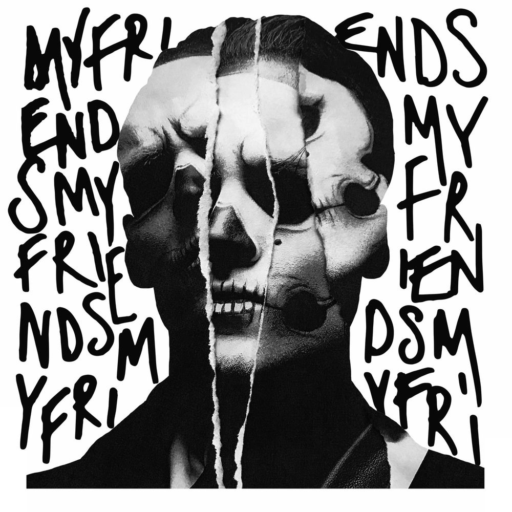 My Friends cover