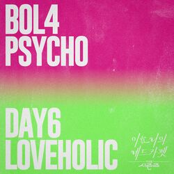 Cover of Psycho, Loveholic [THE SEASONS: Red Carpet with Lee Hyo Ri]