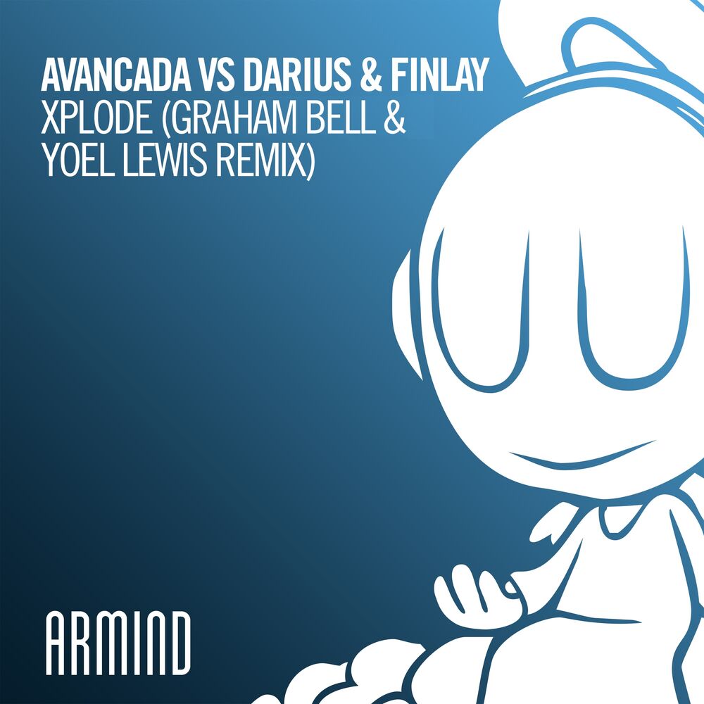 Picture of Xplode (Graham Bell & Yoel Lewis Remix)