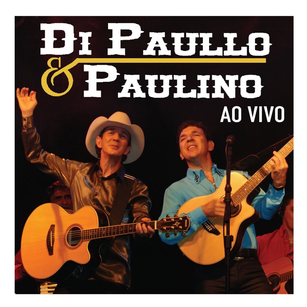 Picture of Di Paullo e Paulino Ao Vivo