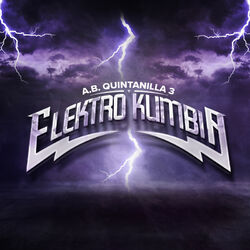 Cover of A.B. Quintanilla III y Elektro Kumbia